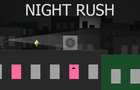 Night Rush