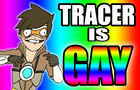 Tracer Is Gay (Overwatch Short Parody)