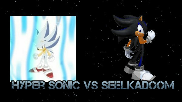 RPG Battle: Hyper Sonic VS Seelkadoom