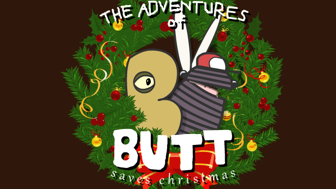 The Adventures of Butt Saves Christmas