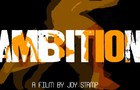 AMBITION - INSPIRATIONAL ANIMATED SHORT FILM
