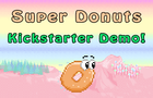 Super Donuts Kickstarter Demo!