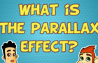 What is the Parallax Effect?
