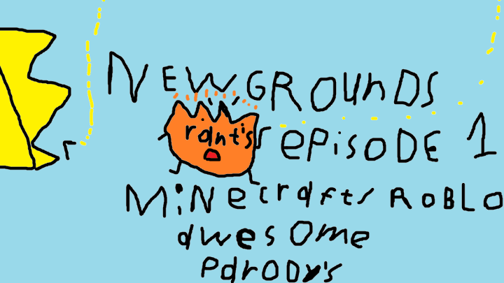 Newgrounds Rant's Episode 1 Minecraft/Roblox Awesome Parodies
