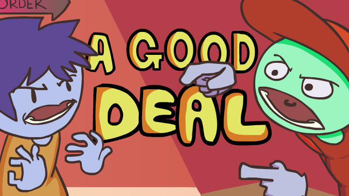 A Good Deal