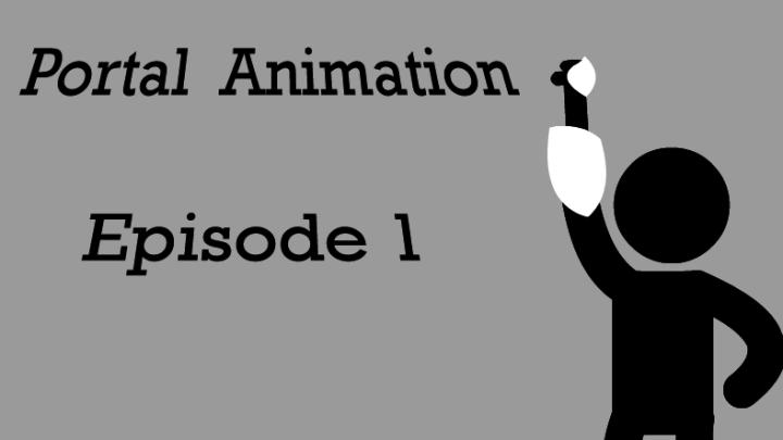 Portal Animation episode 1