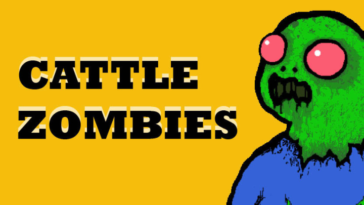 Cattle Zombies