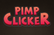 Pimp Clicker v.0.2