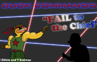 Duck Commando Episode 1: Fail to the Chief
