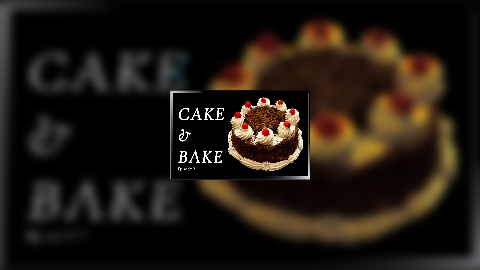 Cake & Bake Episode 2