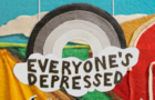 Everyone's Depressed!