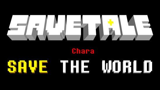 Savetale: Save The World "Chara Pilot"- An Undertale Fan-Game [WIP]