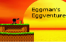 Eggman's Eggventure (April 1st)