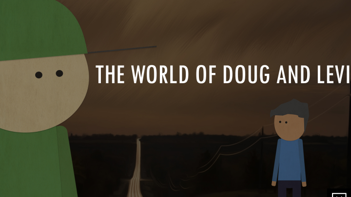 The World of Doug and Levi