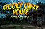 Spooky Crazy House (Hidden Objects)