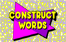 Construct Words