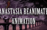 My "Anastasia Reanimate" Shot