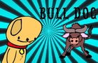 Bull Dog