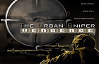The Urban Sniper - Vengence