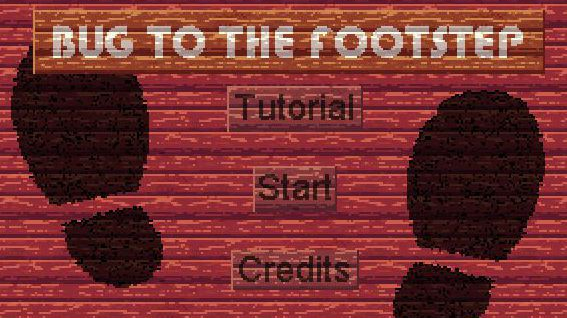 Bug to the Footstep