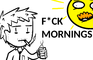 My Morning Routine/I HATE MORNINGS