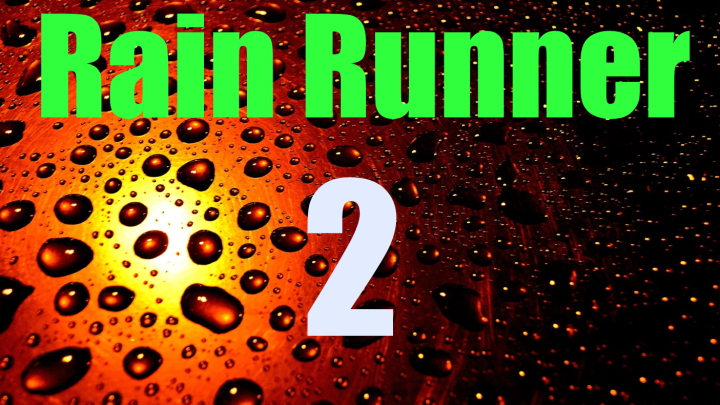 Rain Runner 2
