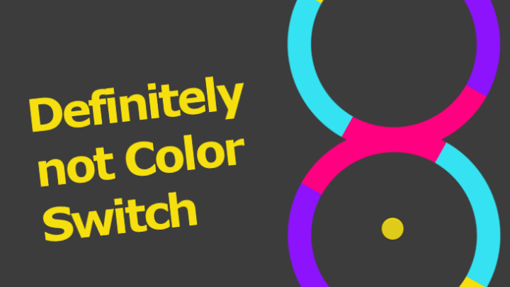 Definitely not ColorSwitch