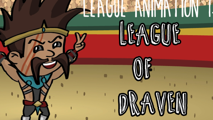 League Animation: Epsiode #1 - League of Draven