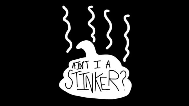 Illustrated Theater - Ain't I a Stinker?