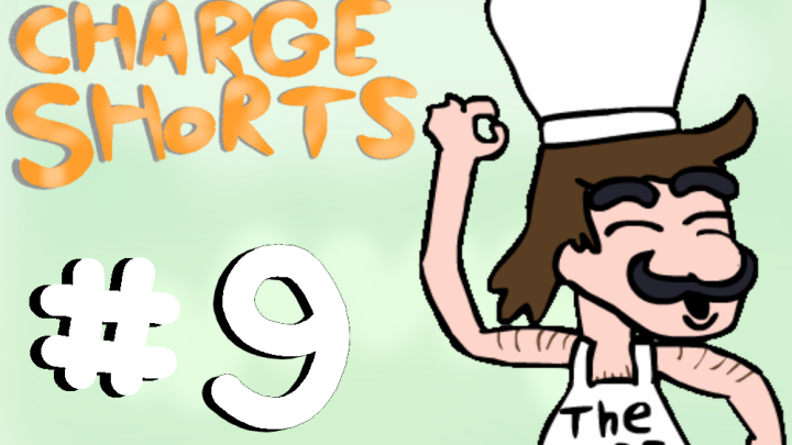 Charge Shorts EP. 9 - Calzone