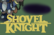Shovel Knight Revamped Video