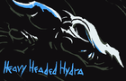 Heavy Headed Hydra