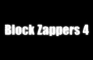 Block zappers 4