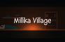 Millika Village