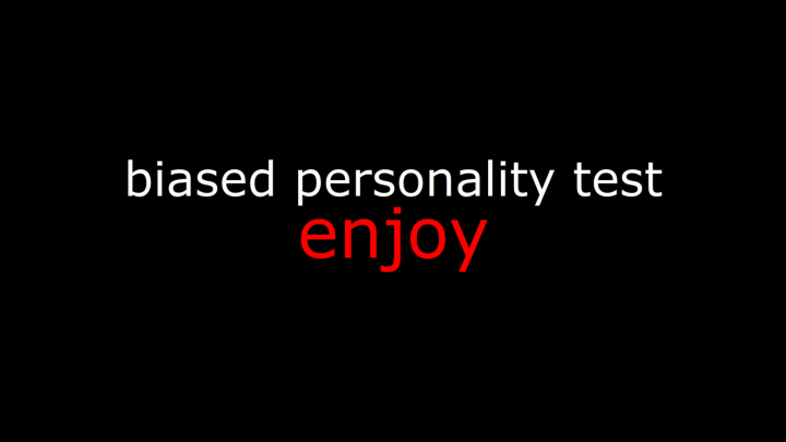biased personality test