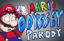 Super Mario Odyssey Parody
