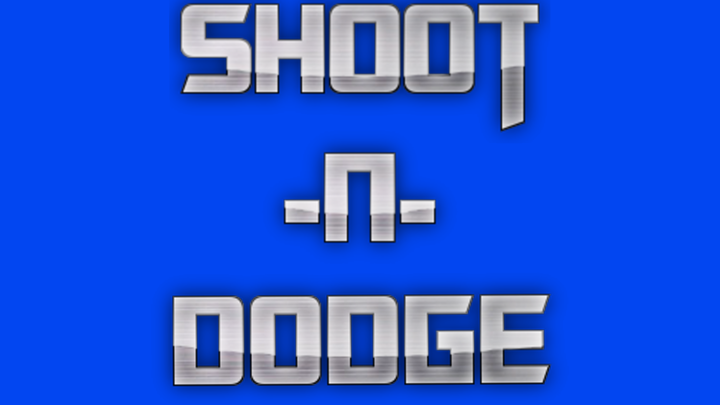 Shoot -N- Dodge