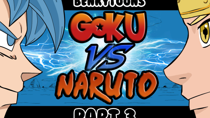 Goku vs Naruto - Third Part