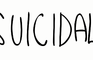 S U I C I D A L (WIP, SEIZURE WARNING)