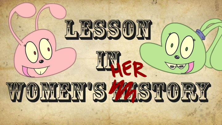 Lessons in Womens Herstory