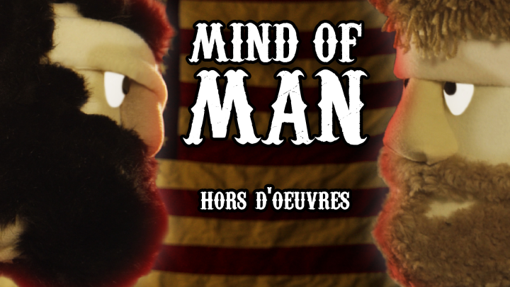 The Mind of Man: Hors D'oeuvres
