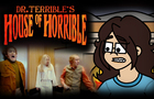 Dr. Terrible's House of Horrible - Ep 1 Spoiler Review