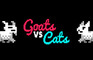 Goats vs Cats