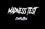 Madness Test (Compilation)