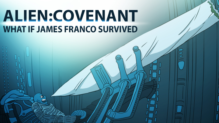 Alien: Covenant Cartoon (What if James Franco survived)