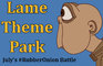 Lame Theme Park