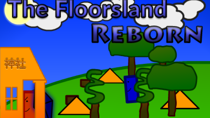 The Floorsland Reborn