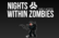 Nights Within Zombies