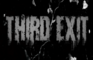 Third Exit Chapter 1