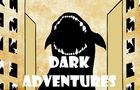 Dark Adventures new frontier